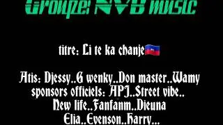 Li te ka chanje by NVB music