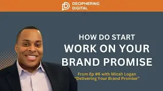 How To Start Work On Your Brand Promise