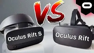 Rift S vs Rift CV1 durch die Linse