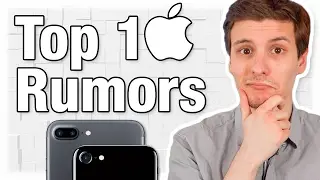 Top 10 Best iPhone 8 Rumors! (Aka iPhone 7S or 