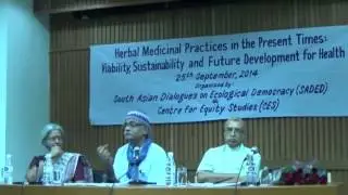 Herbal Medicinal Practices in the Present Times - 1 (Prof. Savyasaachi)