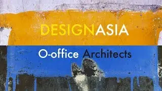 Redefining Chinese architecture - Design Asia - EP17