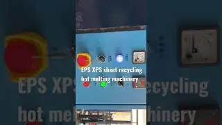 EPS XPS sheet recycling hot melting machinery #epsfoam #epefoam #styrofoam #foamblock #foammachine