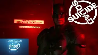 Playing Suicide Squad: Kill the Justice League on Intel UHD 620 iGPU