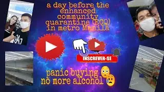 a day before the enhanced community quarantine (ECQ) in metro Manila
