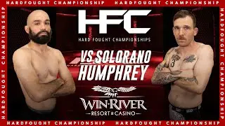 HFC WinRiver Nov 15 | Pro Fight Michael Humphrey vs David Solorzano EPIC Rematch! 🥊🔥