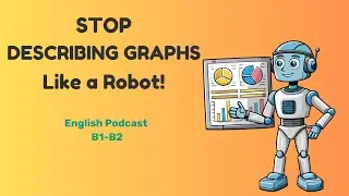 The REAL Reason You Fail at Describing Graphs | Business English