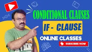 CONDITIONAL CLAUSES| IF- CLAUSE|Learn All The Conditional|English Grammar|KSR English