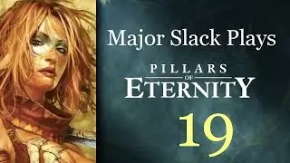 Pillars of Eternity Walkthrough & Gameplay - Part 19 - Buried Secrets, The Lower Floor 6