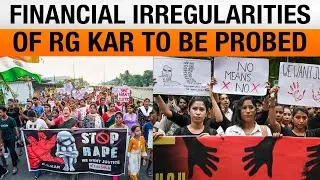 CBI to probe financial irregularities of RG Kar Hospital| Discrepancies in Kolkata Police's timeline