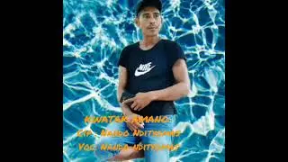Lagu Tanimbar
Kwatak Amang
Cip : Nando Ndit