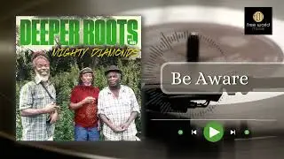 Be Aware - The Mighty Diamonds