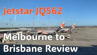 Jetstar JQ562 Review | Melbourne to Brisbane For $85?