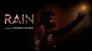 RAIN Malayalam shortfilm || #rain #malayalam #shortfilm #majeeshaylara