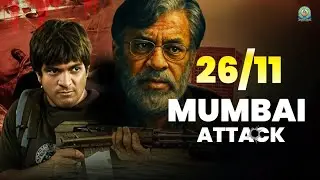 26/11 Mumbai Attack: The Night That Shook India | Untold Truth Revealed