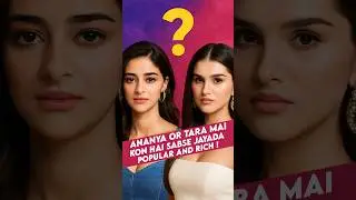 Ananya Pandey Net Worth 2025 vs Tara Sutaria 💸  Bollywood Actress Income Comparison 😱💥 #shorts