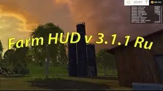 Farming Simulator 2015 обзор мода ( Farm HUD v 3.1.1 Ru )