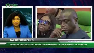 NBA Calls on NASS to Prioritize Nigerians in Tax Reform Bills | Housing TV News
