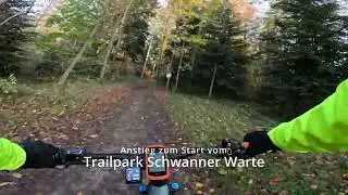 Trailpark Schwanner Warte mit GOPRO Hero 12 in 4k