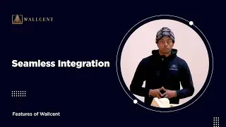 Wallcent  | Seamless Integration
