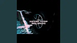 Never stop believing