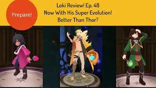 Monster Super League - Loki Review! Ep. 48