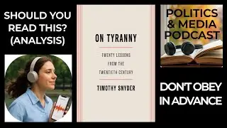 О тирании Тимоти Снайдера | Как это руководство по гражданскому праву формирует ваше мышление!