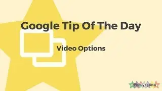 Video Options