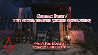 Genbao Fort (Dynasty Ender Teppo) / The Sliver Trader (Silver Smugglers) (Woe's Fog Kanabo) (Wakasa)