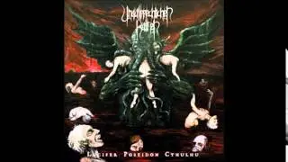 Unaussprechlichen Kulten-  Lucifer Poseidon Cthulhu (FULL EP)