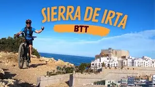 BTT en la Sierra de Irta 🚵‍♂️ Peñíscola