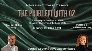 The Problem with Oz: A theological discussion about disability, society, and the land of OZ