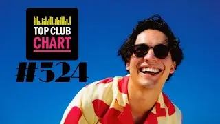 Top Club Chart #524 (05.07.2025)