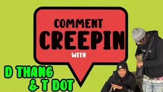 Dthang & T Dot reads & Responding to people saying only if beef was dead & more