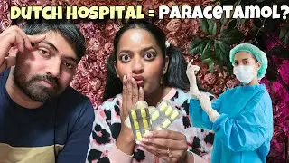 Why does Dutch medical system sucks😖😖😖| Experience of an Indian😤😤😤
