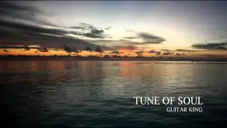 Tune of Soul - Guitar King