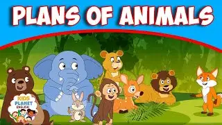 PLANS OF ANIMALS - English Story | Stories For Kids | Moral Stories @Kiddy-Diddy2609