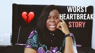 STORY TIME: WORST HEARTBREAK EVER || Bemi.A