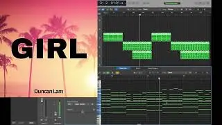 Duncan Lam - Girl (Official Music Release)