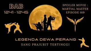 || Mabuk Membawa Sengsara || Sang Tertinggi Bab 1241 - 1245 || Teks & Suara