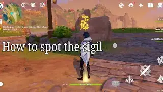 Genshin Impact - How to spot the sigil - 2024 Updated