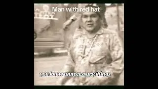 Hopi prophecy predicts man with a red hat. 