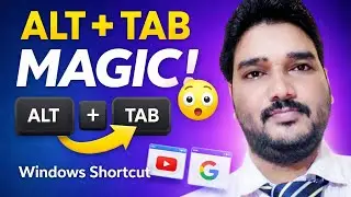Alt + Tab Shortcut Trick 🔥 | Windows में Window Cycling का आसान तरीका | Windows Tips Hindi