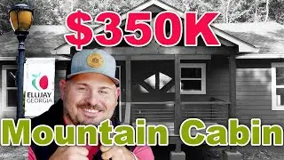 What $350K Buys You in Ellijay, GA: Cozy Mountain Cabin Tour and Investment Potential