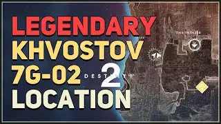 Legendary Khvostov 7G-02 Location Destiny 2