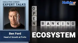 Open banking, budgeting and more with Ben Ford of Frollo