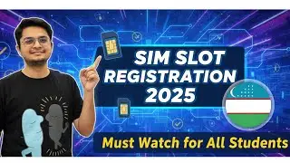 &ldquo;Uzbekistan SIM Slot Registration 2025 | Full Step-by-Step Guide for Students&rdquo;