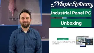 Unboxing a Maple Systems Industrial Panel PC - AEx Series
