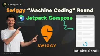 Swiggy Machine Coding 🔥 Round | Android + Jetpack Compose | Android latest Interview Question 2026