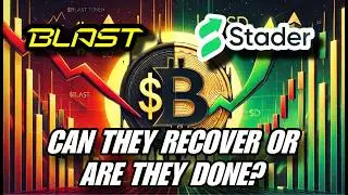 🚨 $BLAST & Stader ($SD ) in Crisis: Can They Turn Around? 💥
